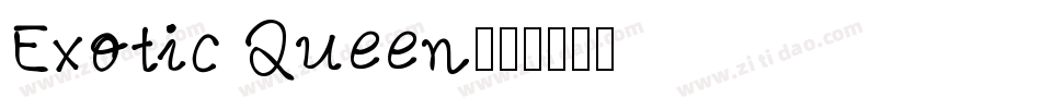 Exotic Queen字体转换